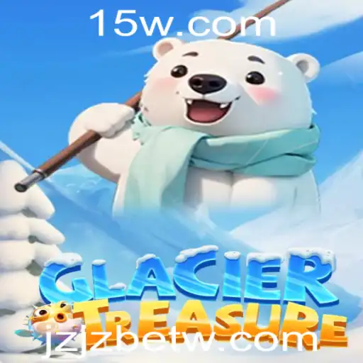 Descubra o emocionante mundo de GlacierTreasure com JZJZbet